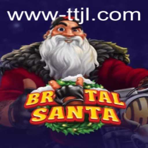 Unleashing the Chaos of BrutalSanta: TTJL's Evolving Gaming Phenomenon