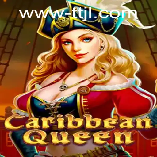 Discover the Allure of CaribbeanQueen: A Comprehensive Guide to TTJL Gameplay
