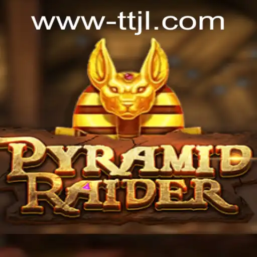 Exploring the World of PyramidRaider: A New Gaming Adventure with TTJL