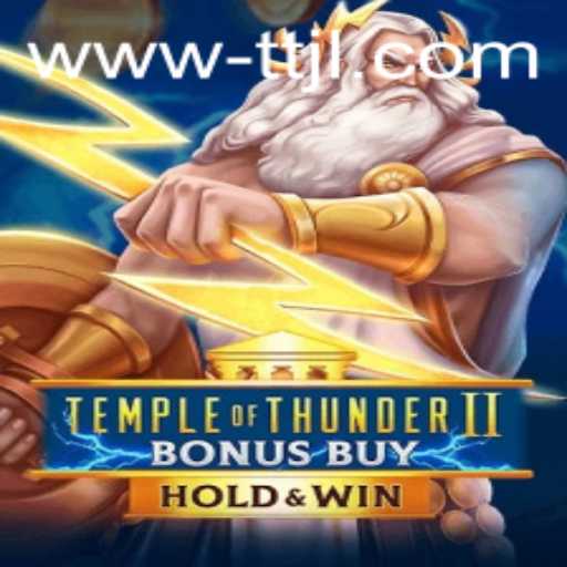 Exploring the Exciting Realm of TempleofThunderIIBonusBuy